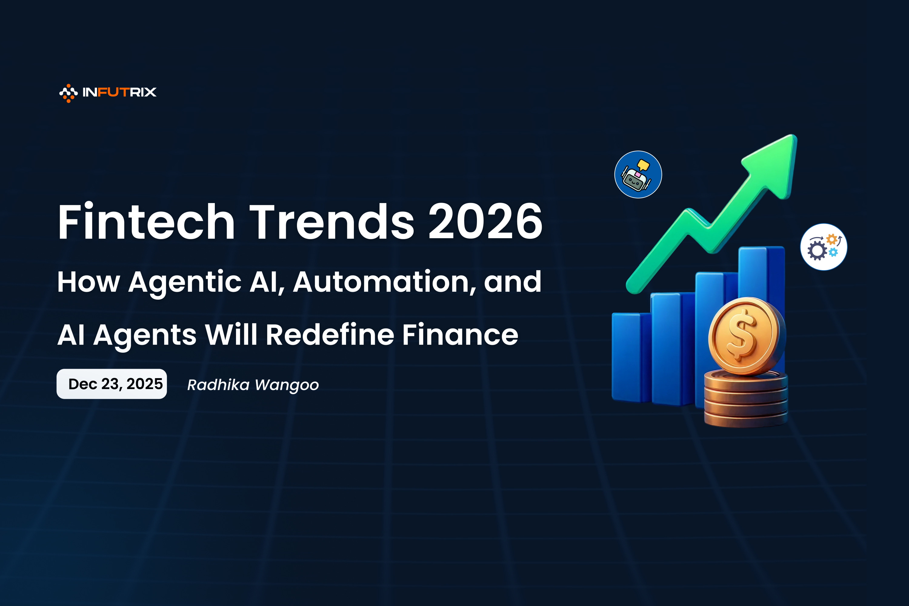 Fintech Trends 2026: How Agentic AI and AI Agents Will Redefine Finance ...