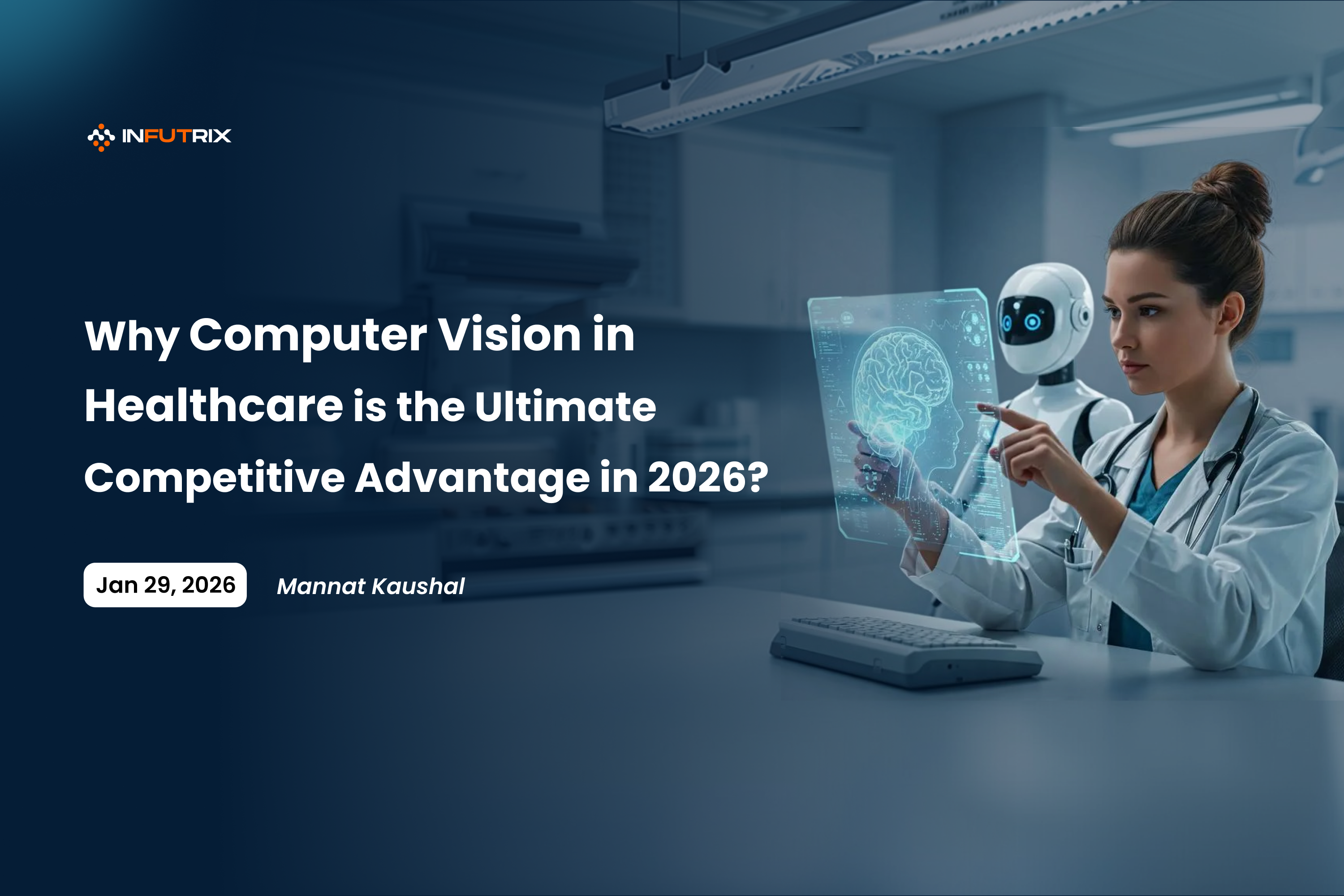 Why Computer Vision in Healthcare is the Ultimate Competitive Advantage ...